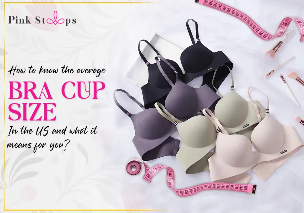 Average Bra Cup Size Us