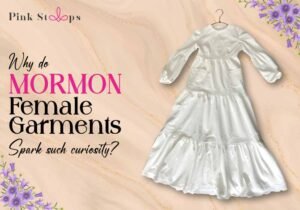 Mormon female garments, traditional white religious clothing for modesty.